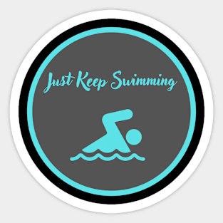 Vintage Just Keep Swimming Sticker